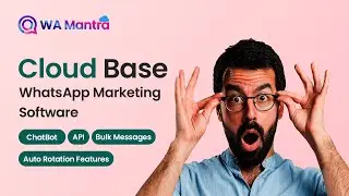 Cloud Base WhatsApp Marketing Software with API and ChatBot