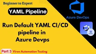 Run Default YAML pipeline in Azure DevOps  | How to create YAML pipeline for beginners |