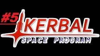 KSP 0.23 (CM) #5 Вновь Дюна.