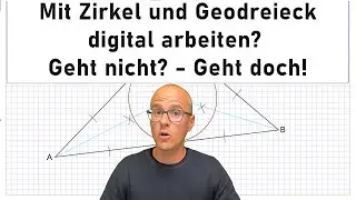 Mit Zirkel und Geodreieck digital arbeiten? GeoEnZo macht's möglich