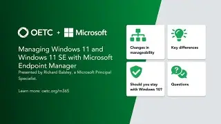 Managing Windows 11 and Windows 11 SE with Microsoft Endpoint Manager