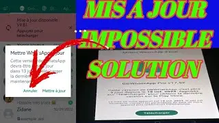 GB WHATSAPP INSTALLATION DE LA MIS À JOUR IMPOSSIBLE SOLUTION