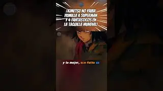 KIMETSU NO YAIBA: HUMILIATES SUPERMAN AND FANTASTIC 4 AT THE BOX OFFICE!