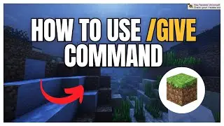 How To Use Give Command In Minecraft - Easy Method