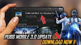 HOW TO UPDATE 3.0 VERSION IN PUBG MOBILE | HOW TO UPDATE PUBG MOBILE 3.0 V. | 3.0 UPDATE PUBG GLOBAL