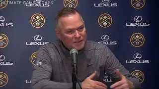 NBA Press Conference: Coach Michael Malone Denver Nuggets vs Los Angeles Lakers