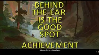 GW2 - Behind The Ear Is The Good Spot Achievement ("Unknown Territory" Chapter)