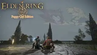 TWO PUPPIES AGAINST THE WORLD | Elden Ring feat. 