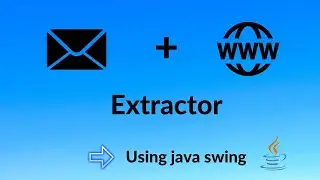 Email and Website Extractor using Java Swing
