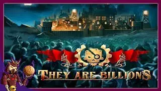 THEY ARE BILLIONS | Nightmare Giants Update | 5 | Let's Play They Are Billions