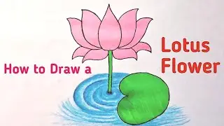 How to Draw a Lotus Flower | Easy Drawing | Kids Drawing