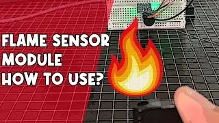 How to use FLAME Sensor using Arduino