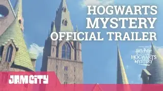 Harry Potter: Hogwarts Mystery Official Launch Trailer