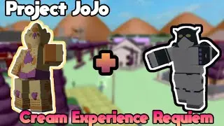 Getting Cream Expeirence Requiem ~ Project JoJo