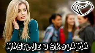 Nasilje u skolama | Kako prepoznati i kome se obratiti | Kako se boriti protiv nasilja - Treci deo
