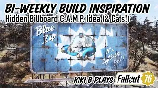 Build Inspiration: The Billboard (feat. Cats!) || FO76 CAMP Ideas