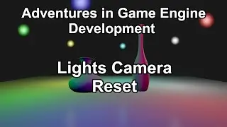 Making a New Game Engine