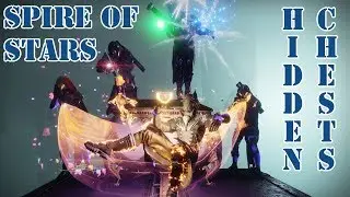 Spire of Stars Hidden Chests - Destiny 2 Warmind