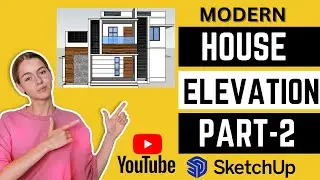 modern house design | sketchup | 2023 | part-2
