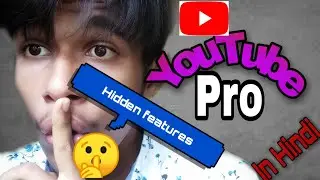 Pro youtube hidden features ft youtube || SEO Hidden features
