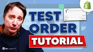 How to Create Test Order on Shopify – 2024 Guide