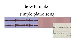 how to make simple botanic piano song(lofi?) 