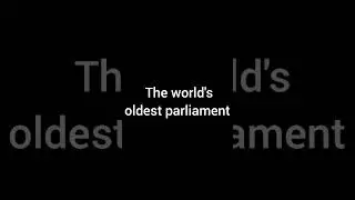 Do you know about the world's oldest parliament. #old #world #facts