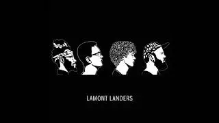 Love & Lust | Lamont Landers