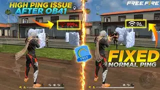 HIGH PING ISSUE AFTER OB41 UPDATE | 999+ PING IN GAME | HOW T FIX HIGH PING PROBLEM IN FREE FIRE
