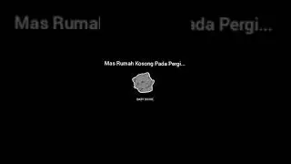 ASMR COWOK - Mas Rumah Kosong Pada Pergi...