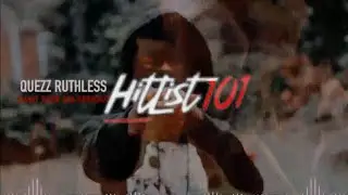 Quezz Ruthless - Can’t Take Em Serious (HQ)