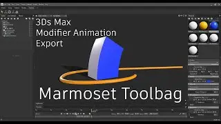 3Ds Max - Marmoset Toolbag : Modifier Animation Export