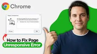 How to Fix Page Unresponsive in Chrome (2026 Full Guide)