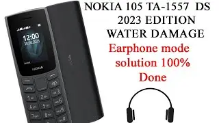 Nokia 105 Ta-1557 DS 2023 Headphone mode solution 100% done.