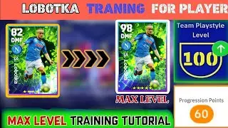 98 Rated S.Lobotka Max Training Tutorial in eFootball 2023 Mobile