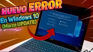 NUEVO🚫 ERROR en Windows 10 con UPDATE Marzo / MOLESTA PANTALLA en Windows 10