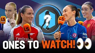 WSL stars give us their 24/25 players to watch 🌟👀| LiveScore