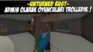 UNTURNED ADMİN KOMUTLARI İLE OYUNCULARI TROLLEDİK! (ADMİN TROL) UNTURNED RUST