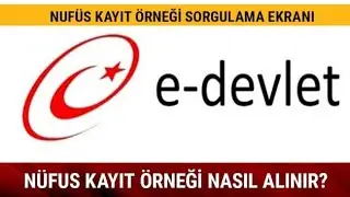 E DEVLET ÜZERİNDEN VUKUATLI NUFUS KAYIT ÖRNEĞİ ALMA!