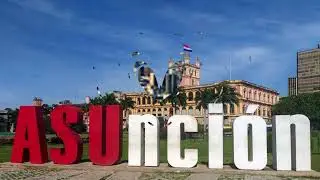 Descobrindo as Belezas de Assunção, Paraguai