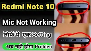 Redmi note 10 pro mic problem | Redmi note 10 pro mic issue #redminote10pro #redminote10promicissue