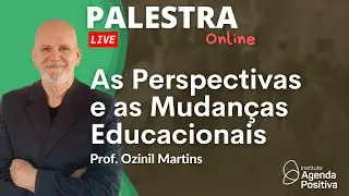 As Perspectivas e as Mudanças Educacionais