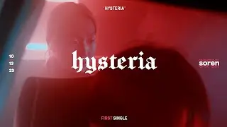 Soren - 'Hysteria' (Official Lyric Video)