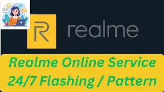 Realme (Flashing + Reset Frp + Format) Online 24/7 INSTANT