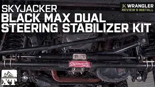 Jeep Wrangler SkyJacker Black MAX Dual Steering Stabilizer Kit (2007-2018 JK) Review & Install