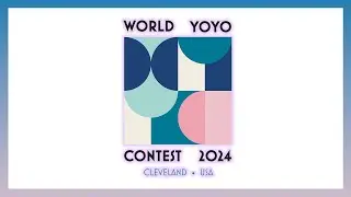 World Yoyo Contest -ヨーヨー世界大会 (2024)