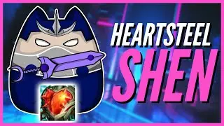 HEARTSTEEL SHEN: The BEST new Shen mythic?