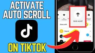 How To Activate Auto Scroll on TikTok (2026) – Quick & Easy Method !?