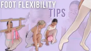 Foot Flexibility Tips + Daily Exercises