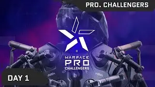 Турнир Warface PRO.Challengers III-IV. Day 1